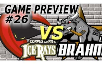 GAME PREVIEW #26: @ LONE STAR BRAHMAS