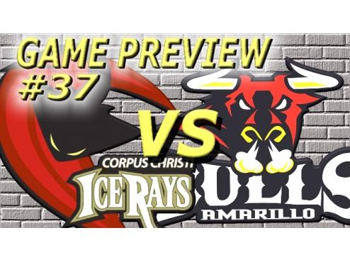 GAME PREVIEW #37: @ AMARILLO BULLS
