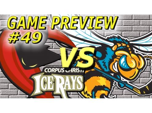 GAME PREVIEW #49: @ RIO GRANDE VALLEY KILLER BEES