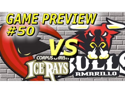 GAME PREVIEW #50: VS. AMARILLO BULLS