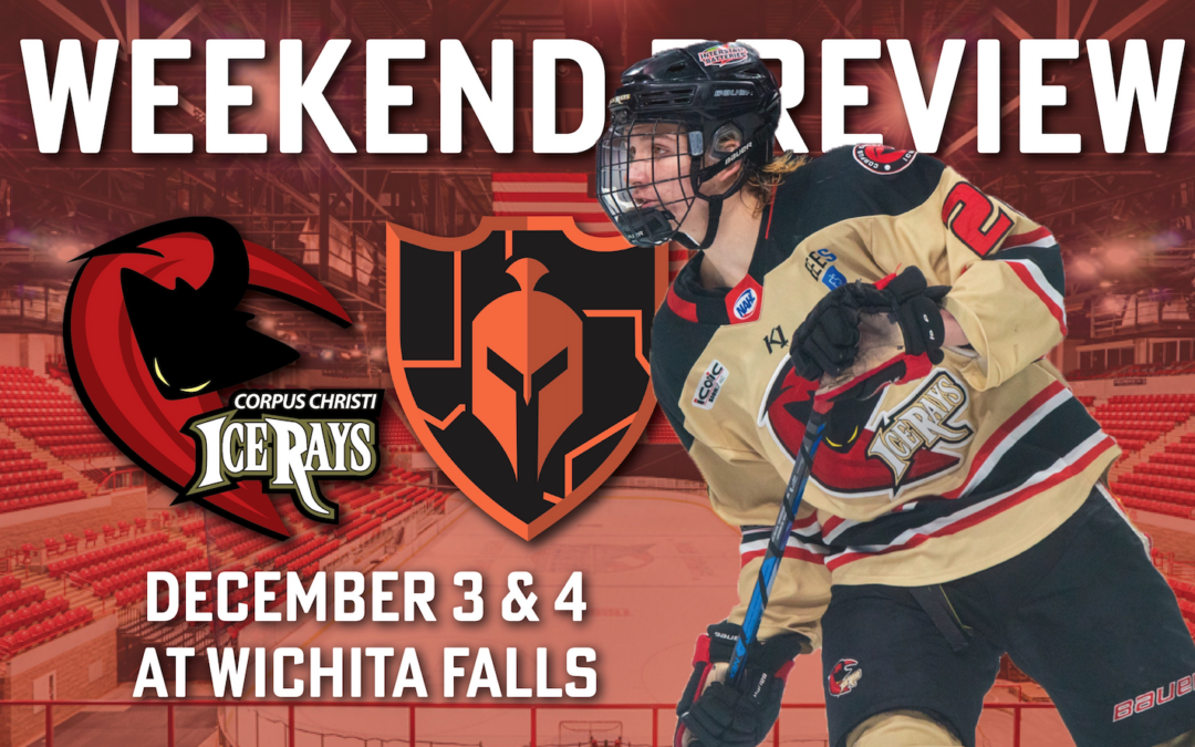 Weekend Preview: IceRays Travel to Wichita Falls