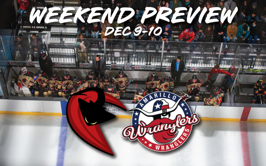 Weekend Preview: December 9 & 10 vs. Amarillo
