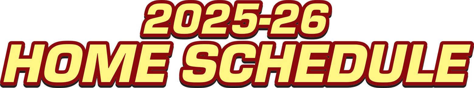 2025-26 Home Schedule 2025-26 Home Schedule